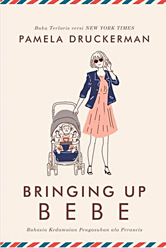 Bringing Up Bebe book